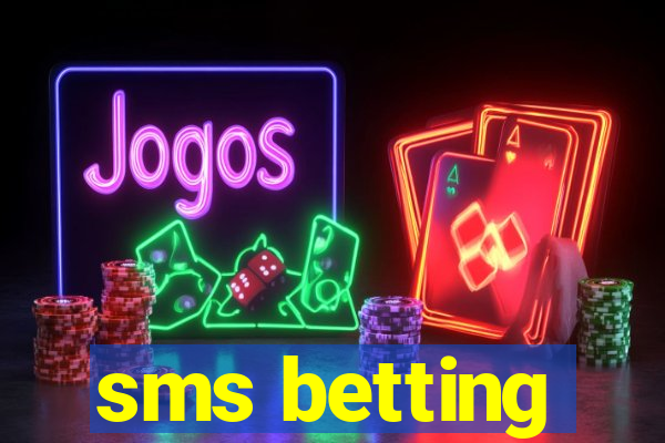 sms betting