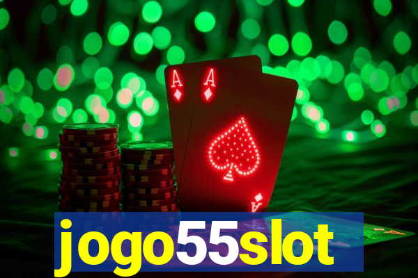 jogo55slot