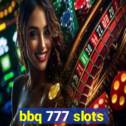 bbq 777 slots