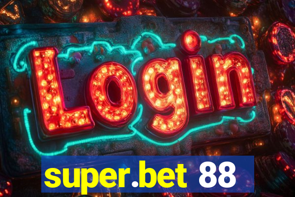 super.bet 88