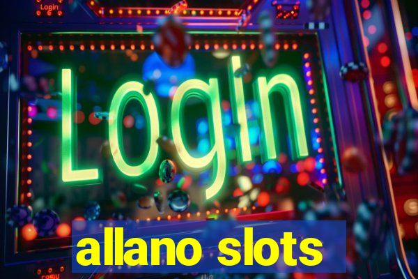 allano slots