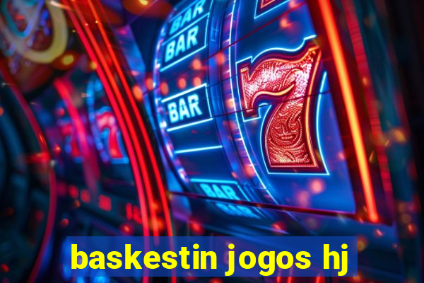 baskestin jogos hj