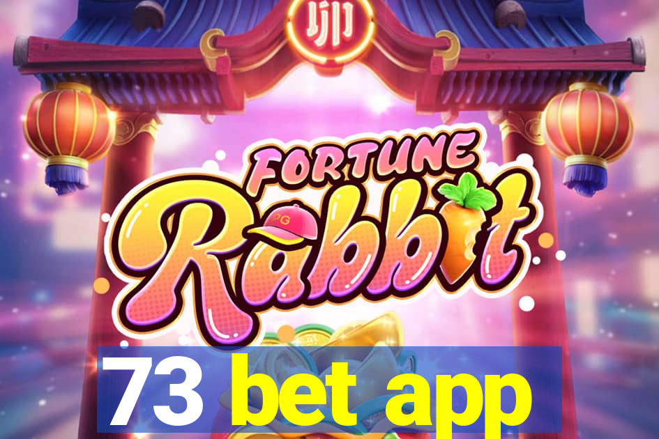 73 bet app