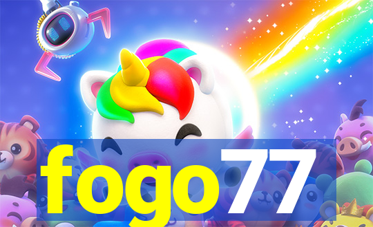 fogo77