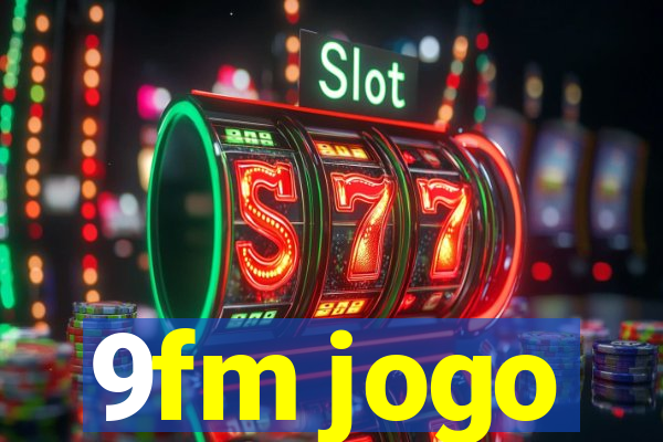 9fm jogo