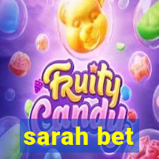 sarah bet