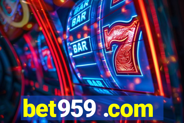 bet959 .com