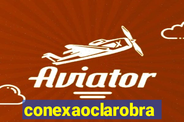 conexaoclarobrasil.com.br