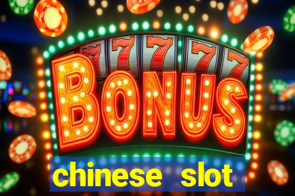 chinese slot machine games