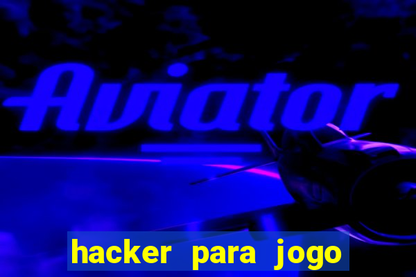 hacker para jogo do tigre