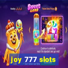 joy 777 slots