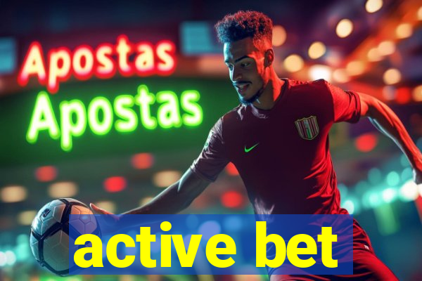 active bet