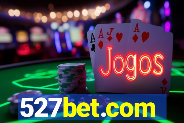 527bet.com