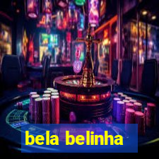 bela belinha