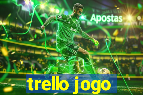 trello jogo