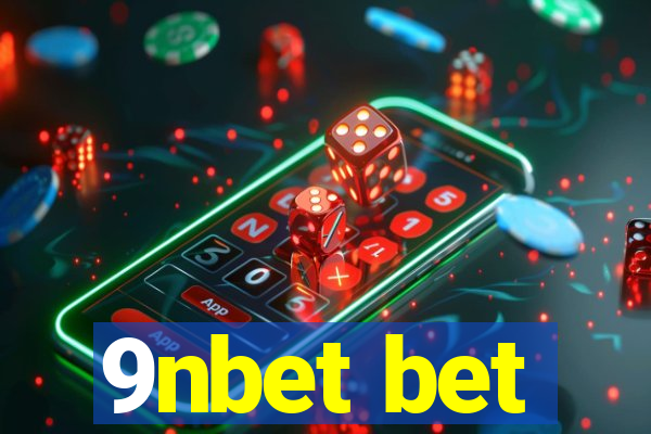 9nbet bet