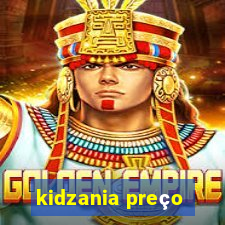 kidzania preço