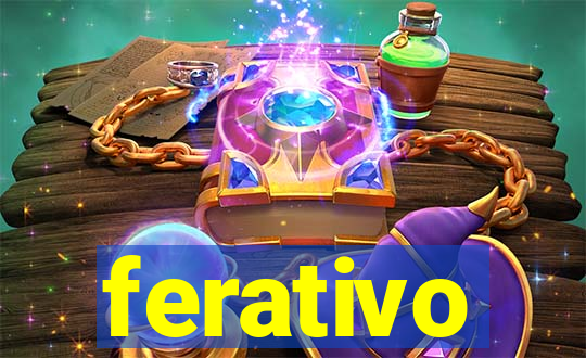 ferativo