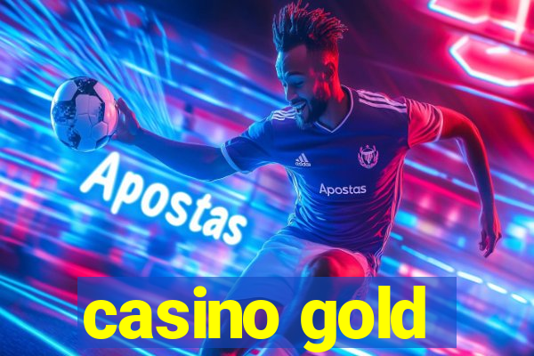 casino gold