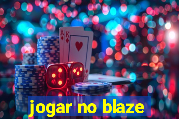 jogar no blaze