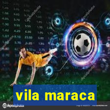 vila maraca