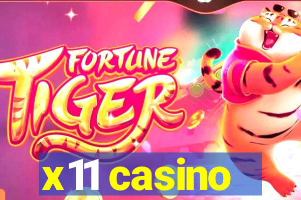 x11 casino