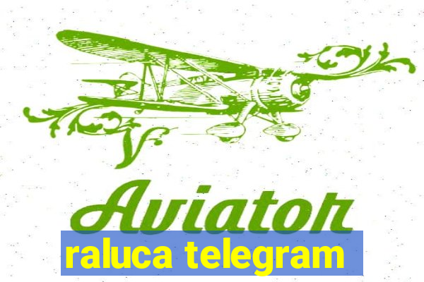 raluca telegram