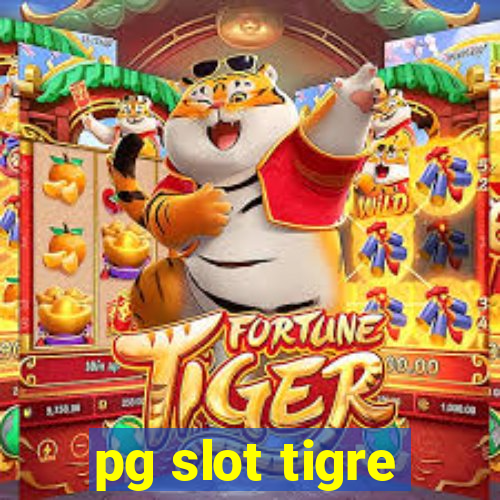 pg slot tigre