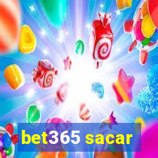 bet365 sacar