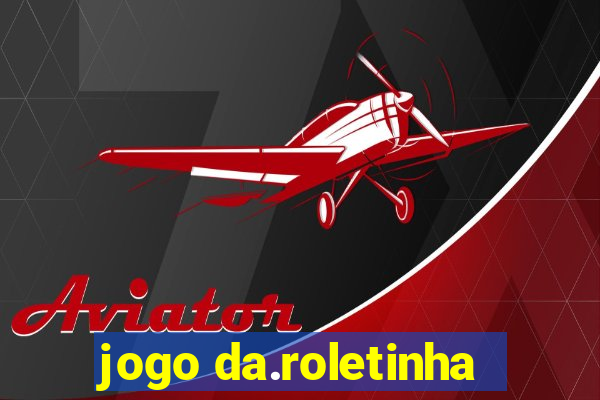 jogo da.roletinha