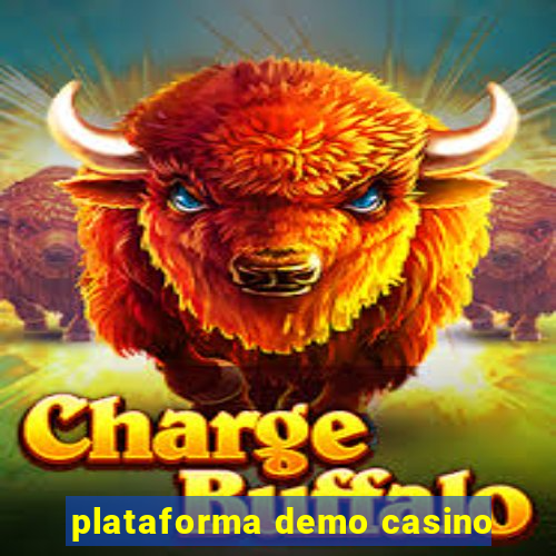 plataforma demo casino