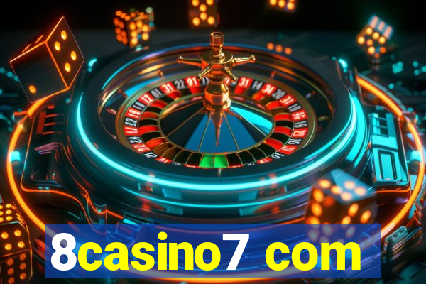 8casino7 com