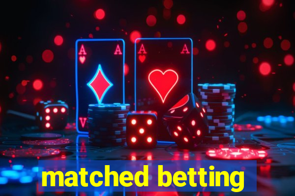 matched betting