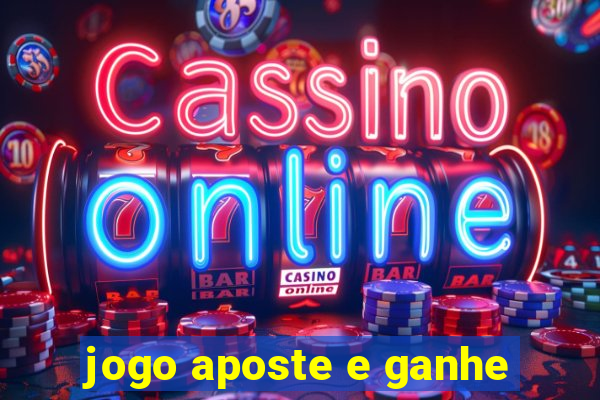 jogo aposte e ganhe