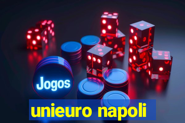 unieuro napoli