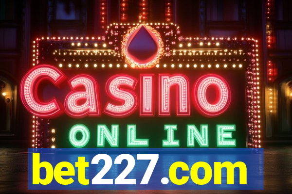 bet227.com