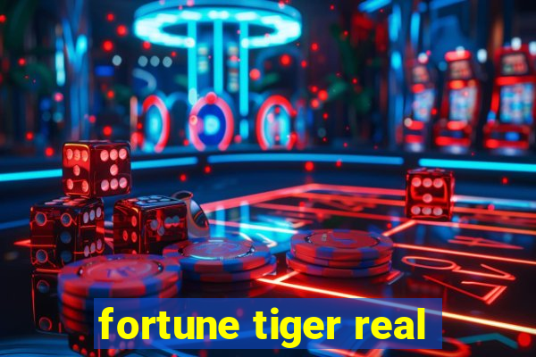 fortune tiger real