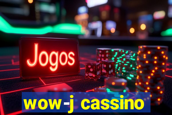 wow-j cassino