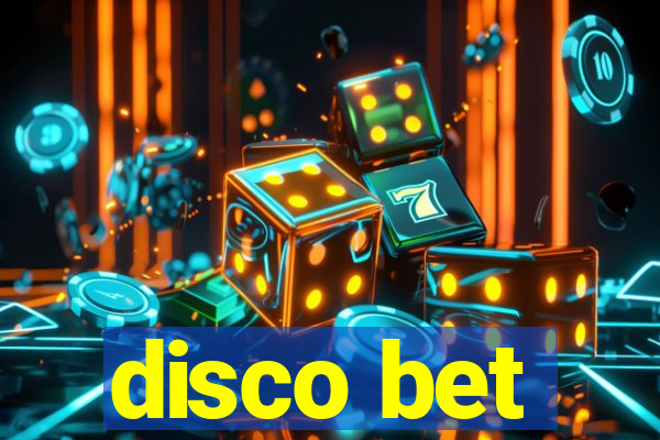 disco bet