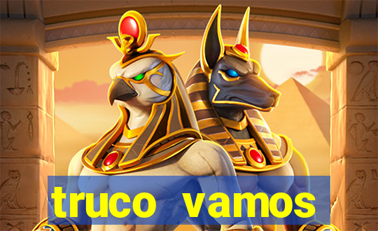 truco vamos download pc