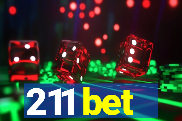 211 bet