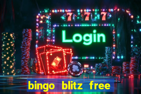 bingo blitz free credits gamehunter