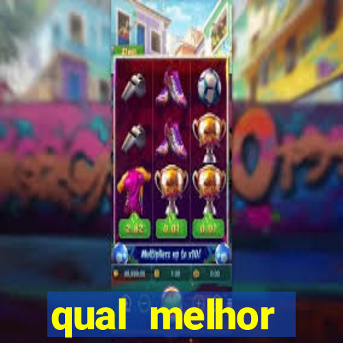 qual melhor assinatura para jogos de futebol