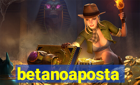 betanoaposta