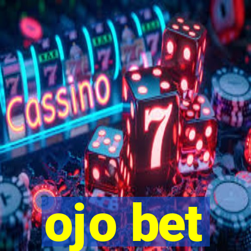 ojo bet