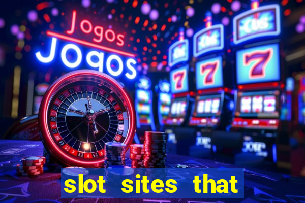 slot sites that accept paypal