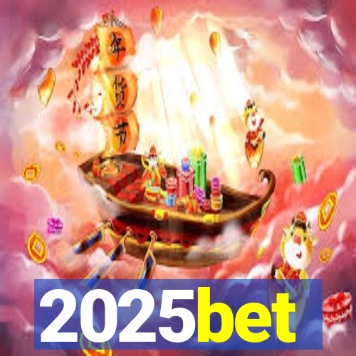 2025bet