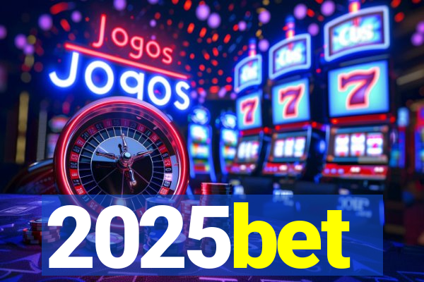 2025bet