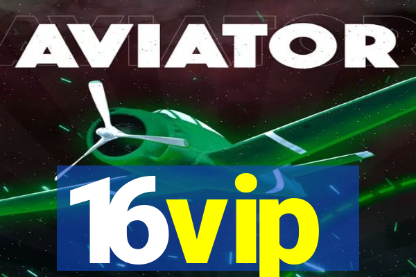 16vip