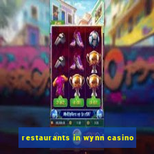 restaurants in wynn casino